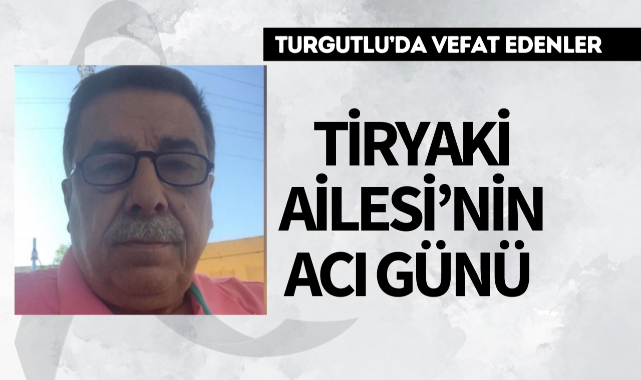 Tiryaki Ailesi'nin Acı Günü
