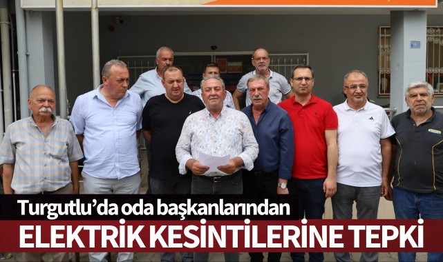 Turgutlu'da oda başkanlarından elektrik kesintilerine tepki