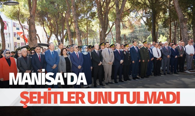 Manisa'da Şehitler Unutulmadı
