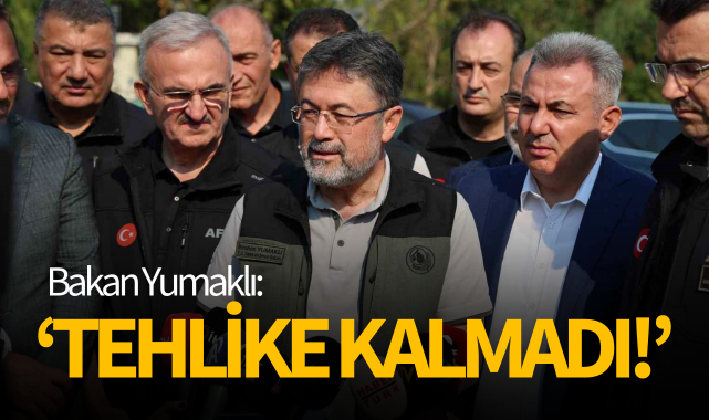 Bakan Yumaklı: "İzmir'de yangın şehirden uzaklaştı, tehlike kalmadı"