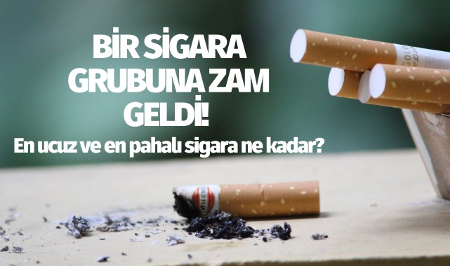Bir sigara grubuna zam geldi!