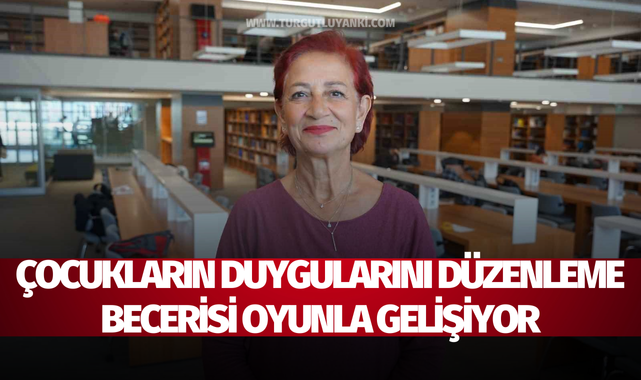 Çocukların duygularını düzenleme becerisi oyunla gelişiyor
