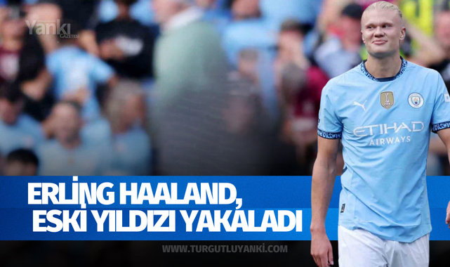Erling Haaland, eski yıldızı yakaladı