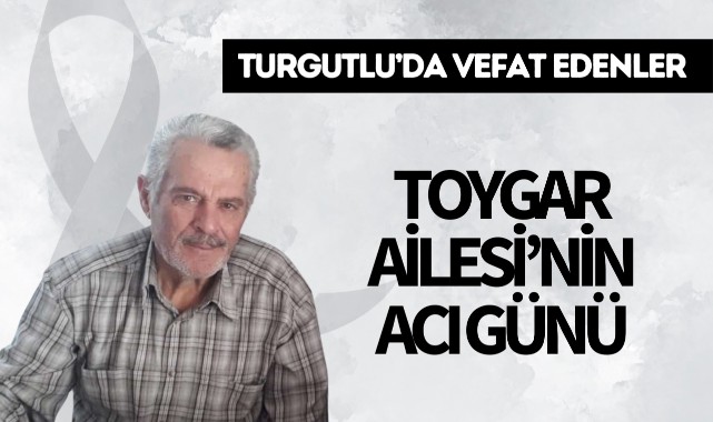Toygar Ailesi'nin Acı Günü