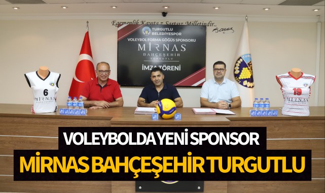 Voleybolda yeni sponsor Mirnas Bahçeşehir Turgutlu