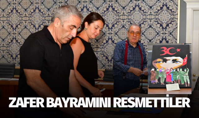 Zafer Bayramını resmettiler