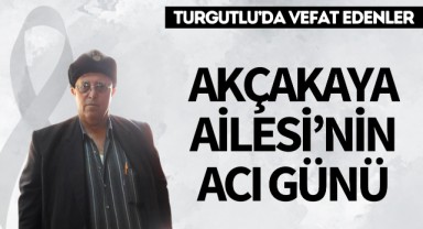 Akçakaya Ailesi'nin Acı Günü
