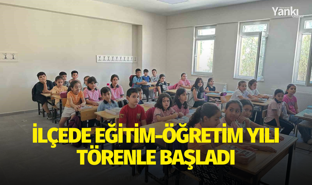İlçede eğitim-öğretim yılı törenle başladı