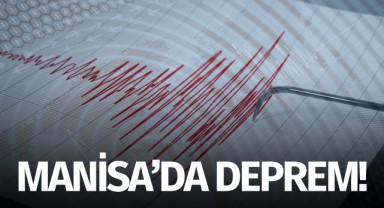 Manisa'da deprem!
