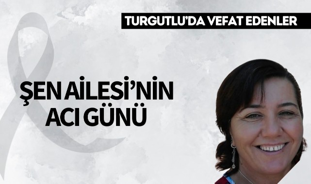 Şen Ailesi'nin Acı Günü