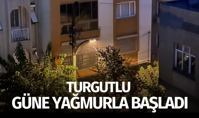 Turgutlu'da sağanak etkili oluyor