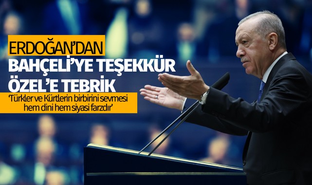 Erdoğan'dan Bahçeli'ye teşekkür, Özel'e tebrik
