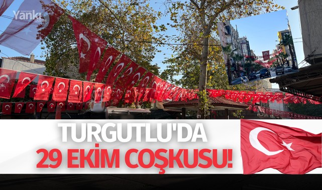 Turgutlu'da 29 Ekim coşkusu!