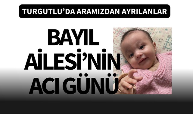 19 aylık Ayça bebek vefat etti
