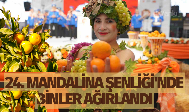 24. kez Mandalina Şenliği'nde binler ağırlandı