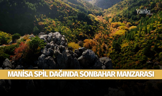 Manisa Spil Dağında sonbahar manzarası