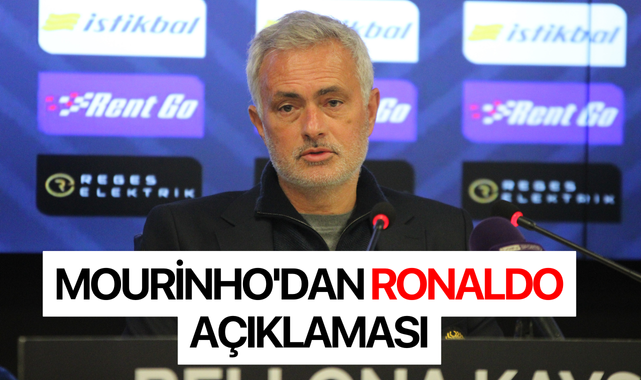 Mourinho'dan Ronaldo açıklaması