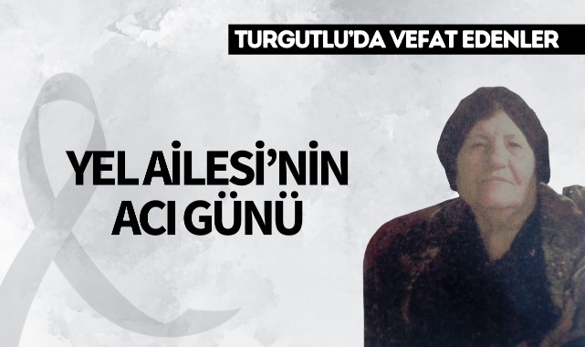 Yel Ailesi'nin Acı Günü