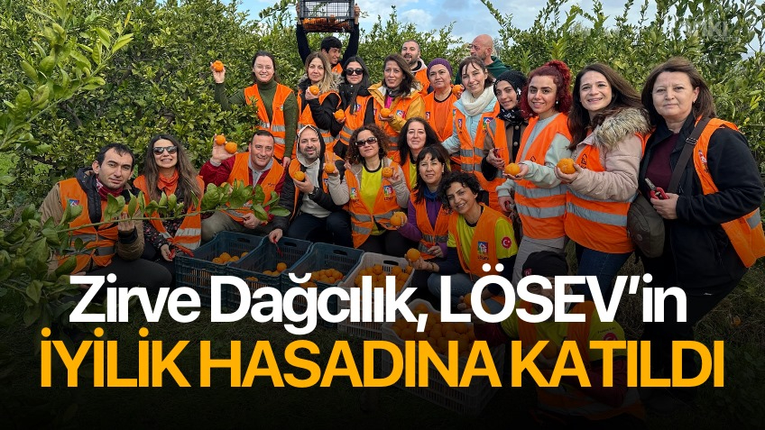 Zirve Dağcılık, LÖSEV’in iyilik hasadına katıldı