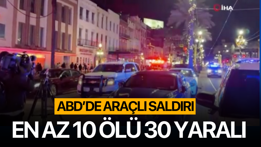 ABD’de araç kalabalığa daldı: 10 ölü, 30 yaralı
