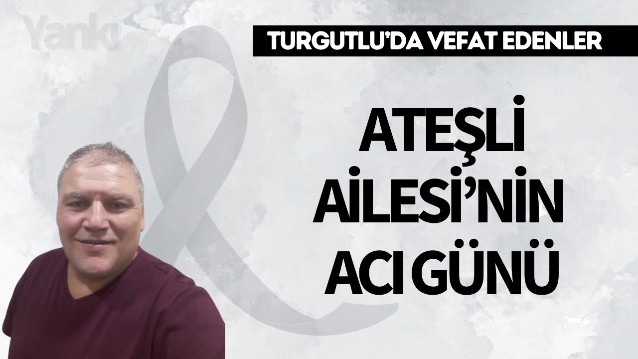 Ateşli Ailesi’nin Acı Günü
