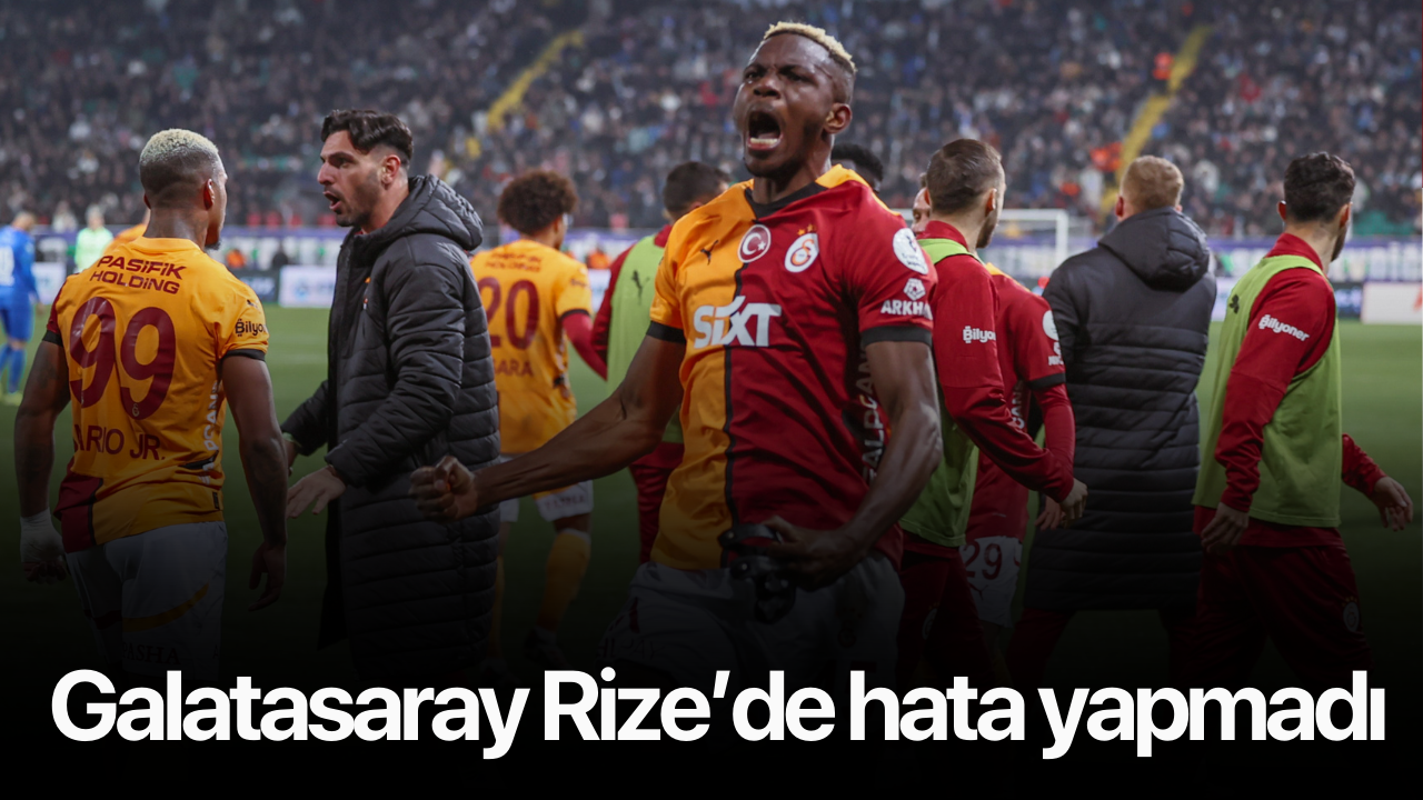 Çaykur Rizespor: 1 - Galatasaray: 2