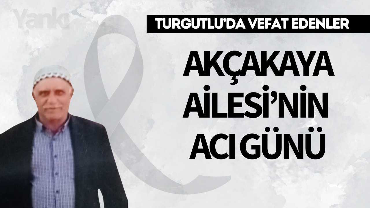 Akçakaya Ailesi’nin Acı Günü