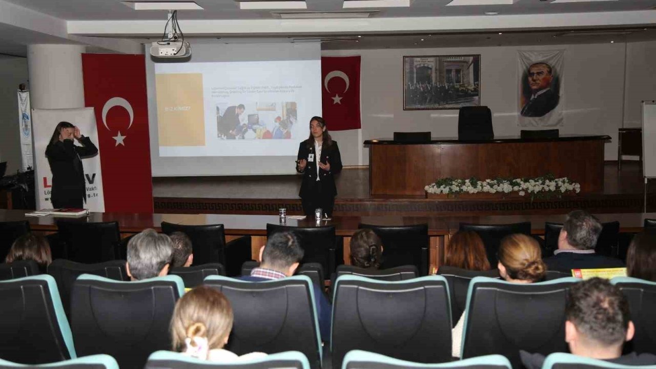 LÖSEV’DEN farkındalık ve bilinçlilik semineri