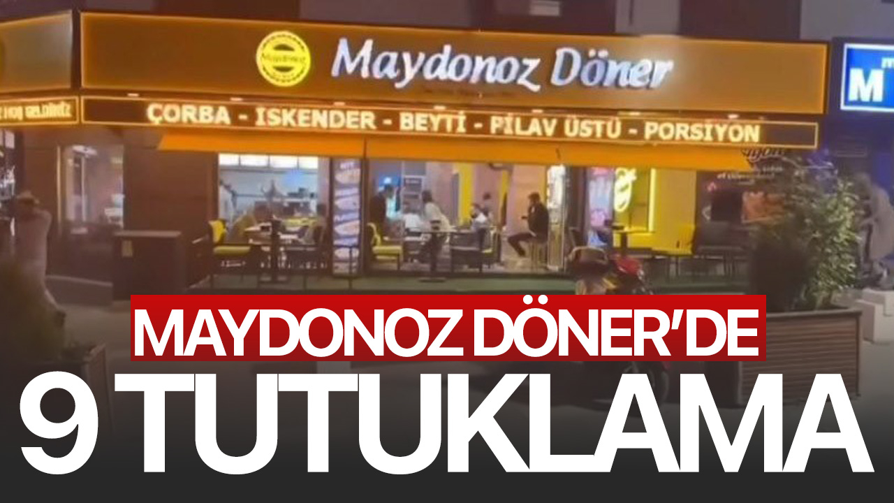 Maydonoz döner operasyonunda 9 tutuklama