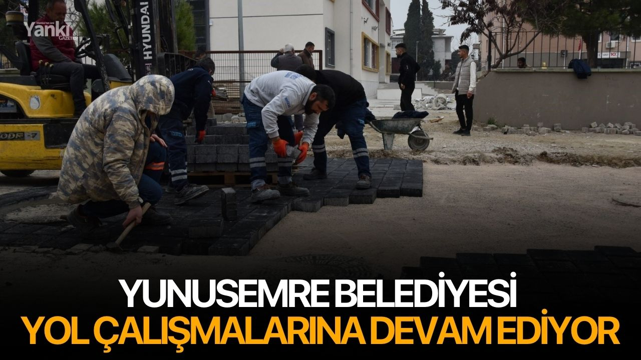 Yunusemre Belediyesi yol çalışmalarına devam ediyor