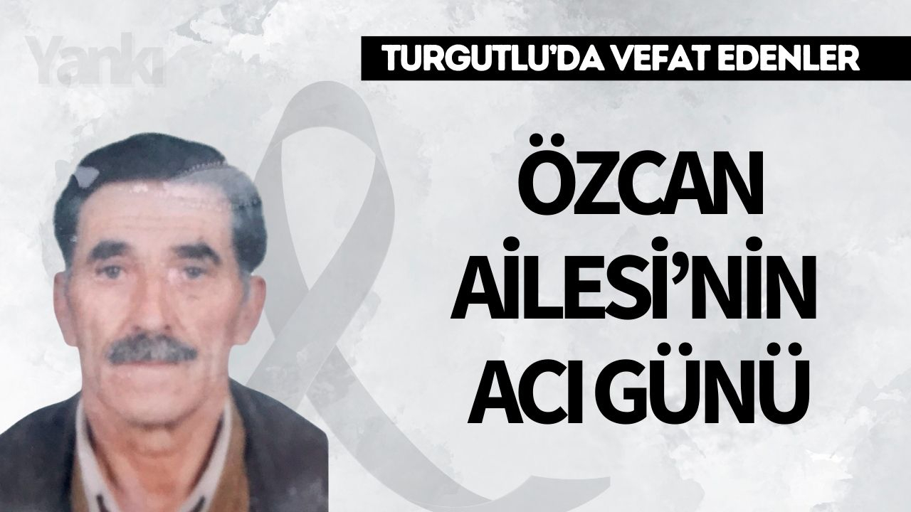 Özcan Ailesi’nin Acı Günü