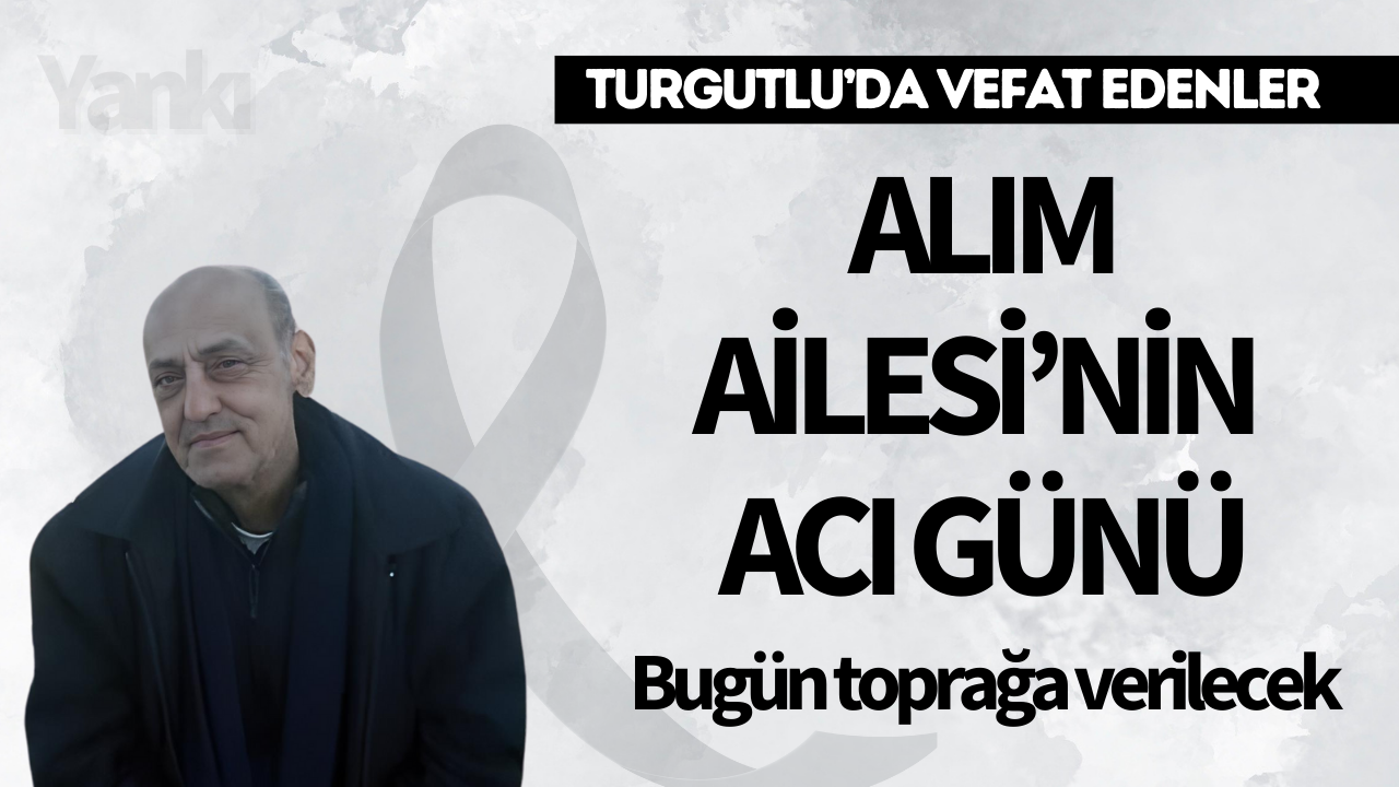 Alım Ailesi'nin Acı Günü