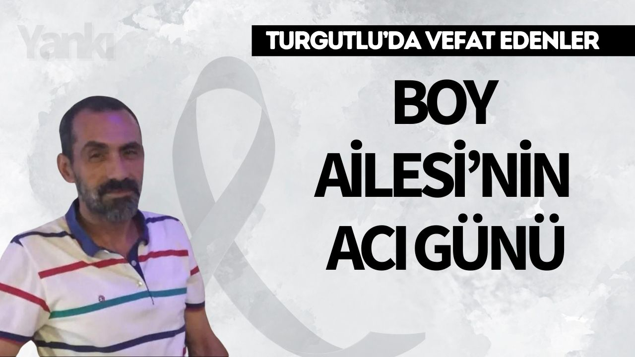 Boy Ailesi’nin Acı Günü