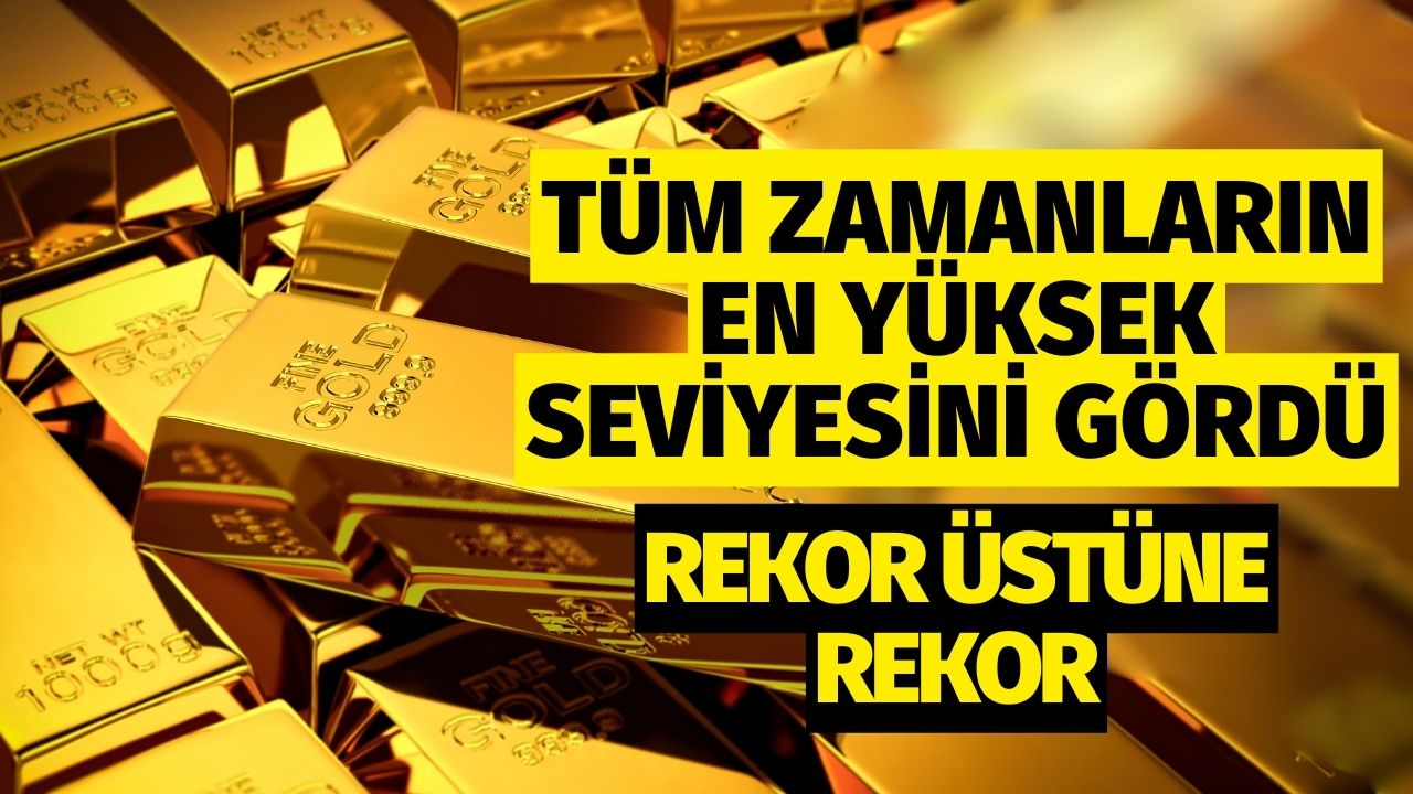 Tüm zamanların en yüksek seviyesini gördü