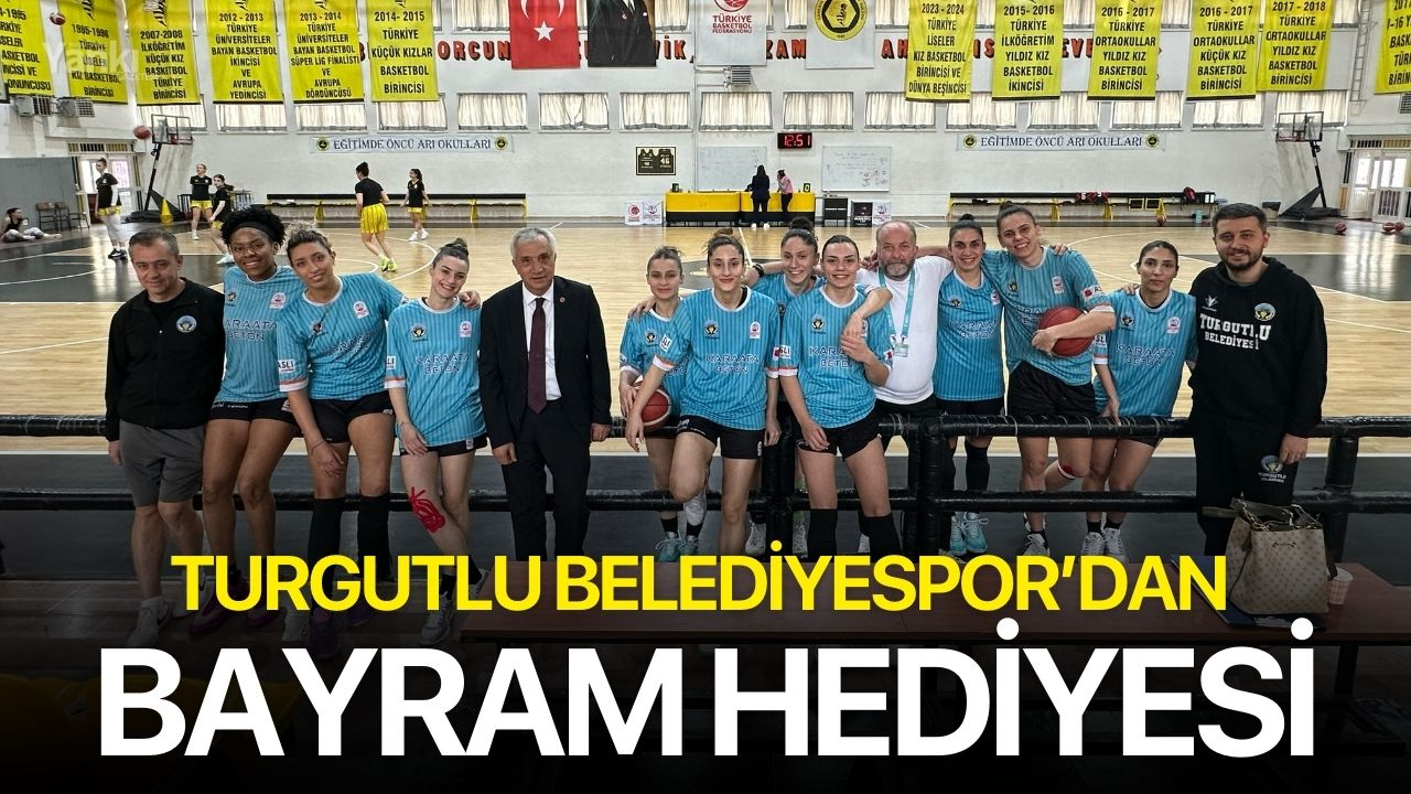 Turgutlu Belediyespor’dan Bayram Hediyesi