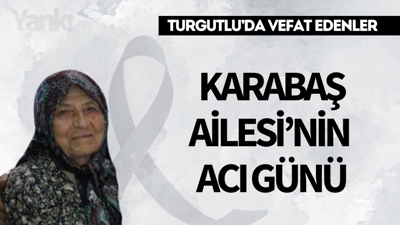 Karabaş Ailesi'nin acı günü