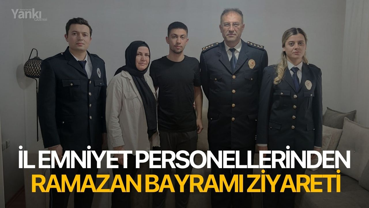 İl Emniyet personellerinden Ramazan Bayramı ziyareti