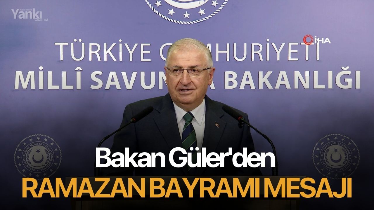 Bakan Güler'den Ramazan Bayramı mesajı