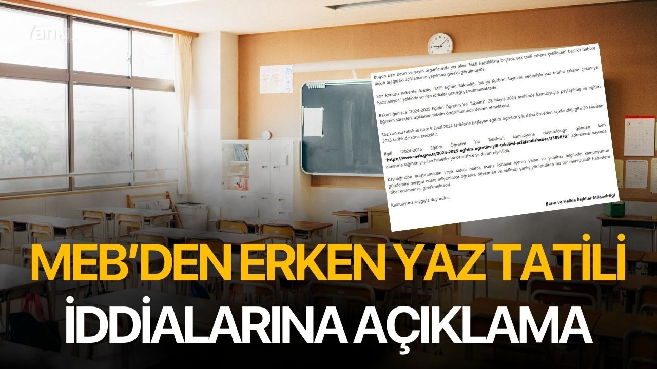 MEB’den erken yaz tatili iddialarına yalanlama