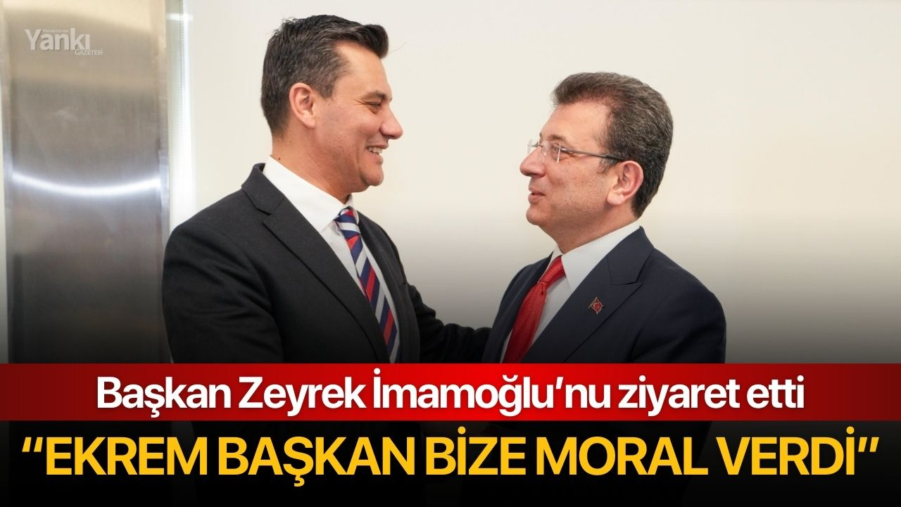 Ferdi Zeyrek “Ekrem Başkan bize moral verdi”