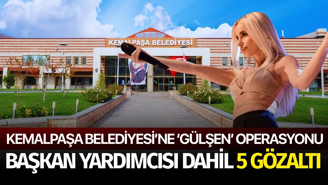 Kemalpaşa Belediyesi'ne Operasyon! 5 Gözaltı