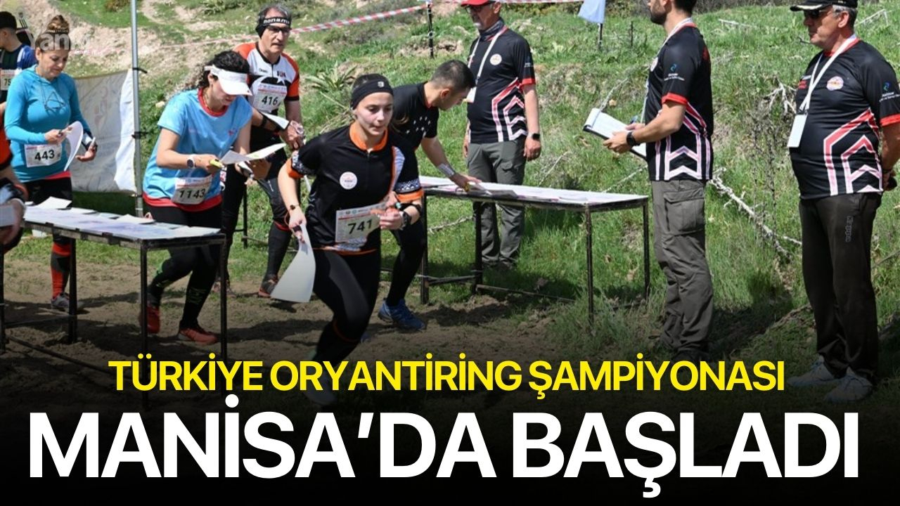 Türkiye Oryantiring Şampiyonası Manisa’da Başladı