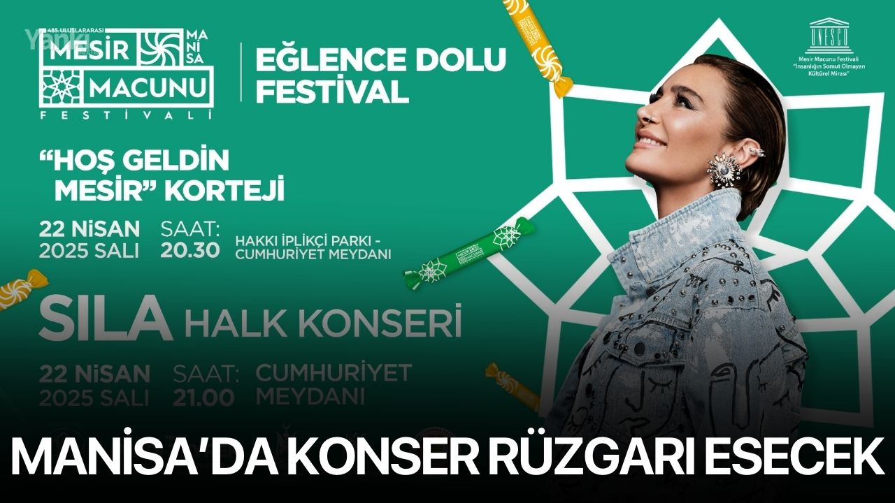 Manisa’da konser rüzgarı esecek