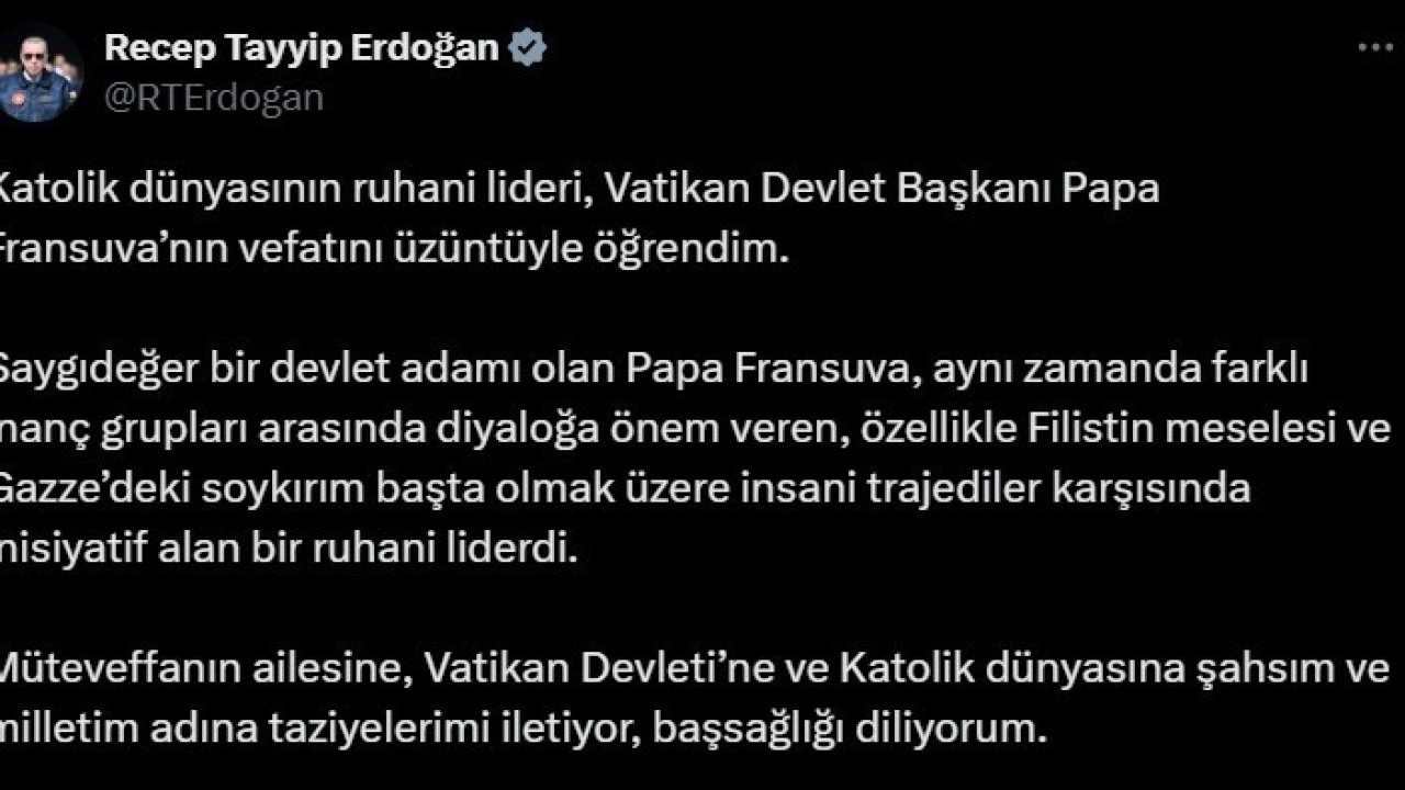 Cumhurbaşkanı Erdoğan’dan Papa için taziye mesajı