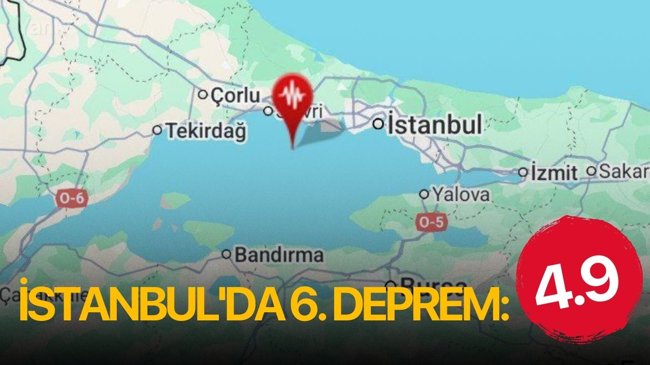 İstanbul'da 6. deprem: 4.9