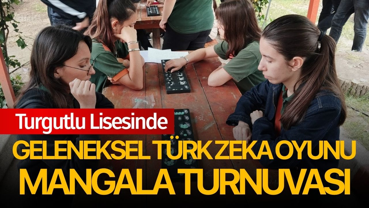 Turgutlu Lisesinde Geleneksel Türk Zeka Oyunu Mangala turnuvası