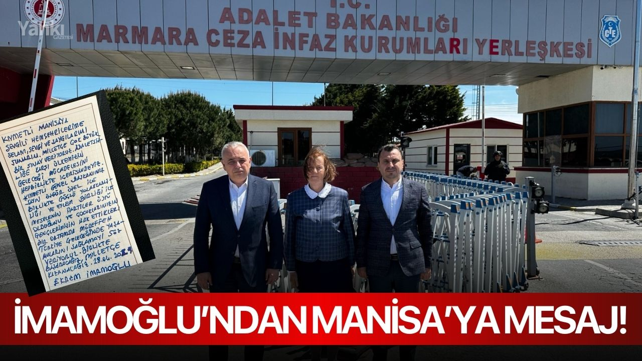 İmamoğlu’ndan Manisa’ya mesaj!