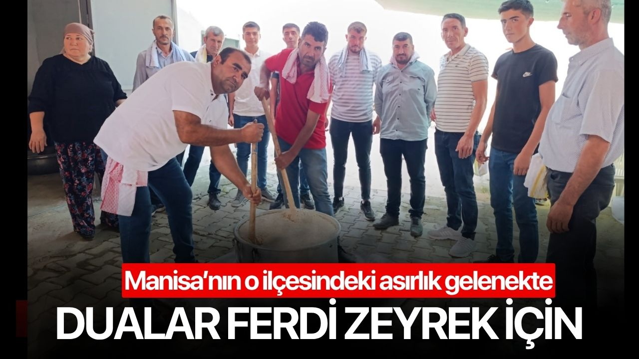 Asırlık gelenekte Ferdi Zeyrek için dualar edildi