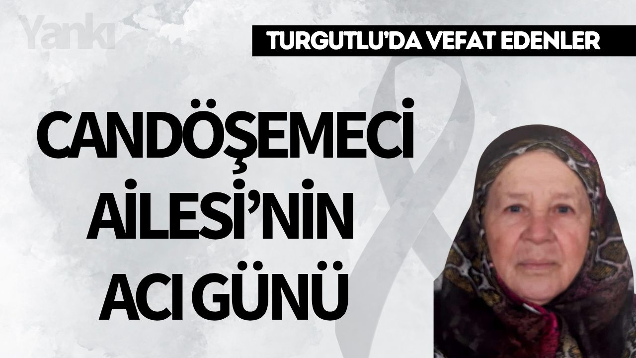 Candöşemeci Ailesi'nin acı günü