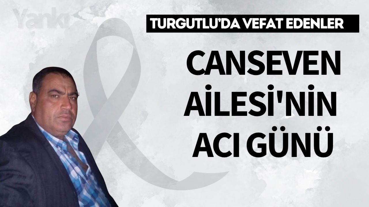 Canseven Ailesi'nin Acı Günü